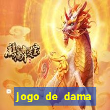 jogo de dama valendo dinheiro